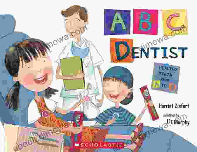 Abc Dentist Liz Murphy Book Cover ABC Dentist Liz Murphy