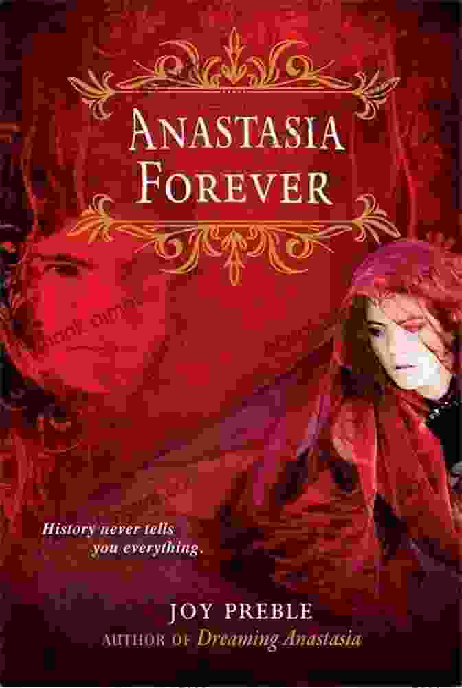 Anastasia Forever Dreaming Anastasia Book Cover Anastasia Forever (Dreaming Anastasia 3)