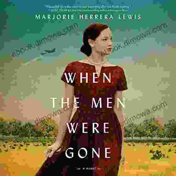 Book Cover For 'When The Men Were Gone' Novel When The Men Were Gone: A Novel