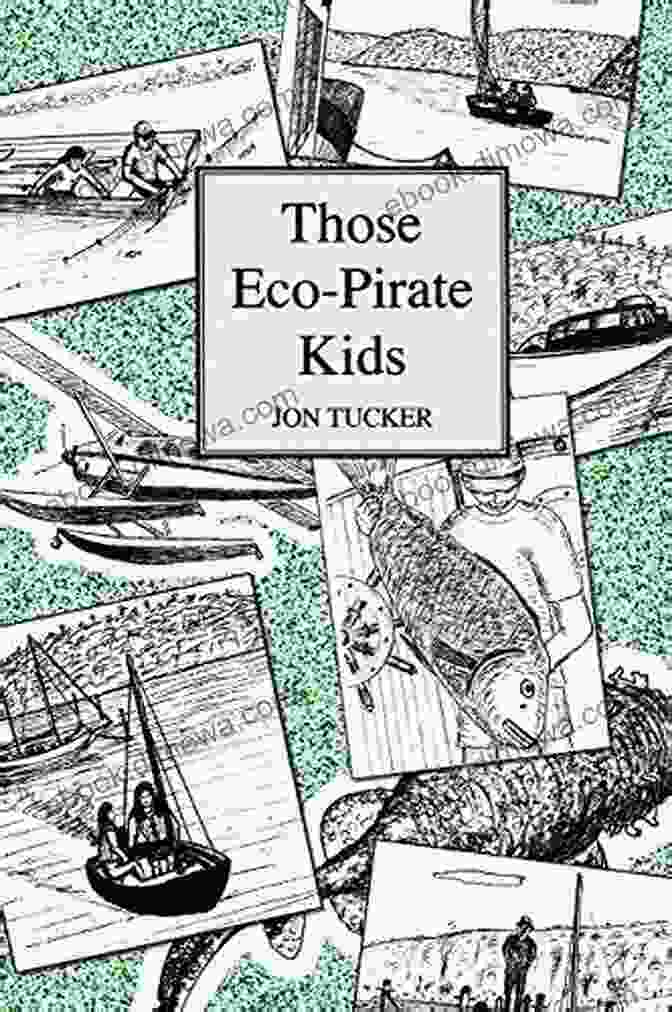 Children Reading The Book 'Those Eco Pirate Kids' Those Eco Pirate Kids (Those Kids 2)