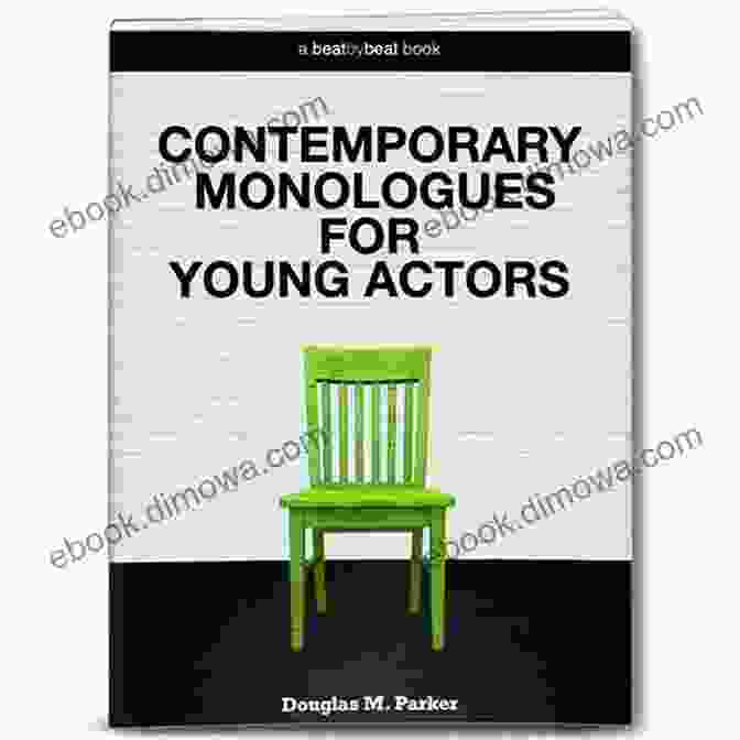 Contemporary Monologues For Young Actors Book Cover Contemporary Monologues For Young Actors 2: 54 High Quality Monologues For Kids Teens