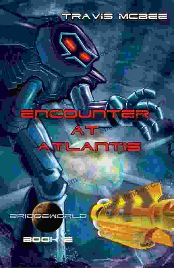 Encounter At Atlantis Bridgeworld Book Cover Encounter At Atlantis (Bridgeworld 2)