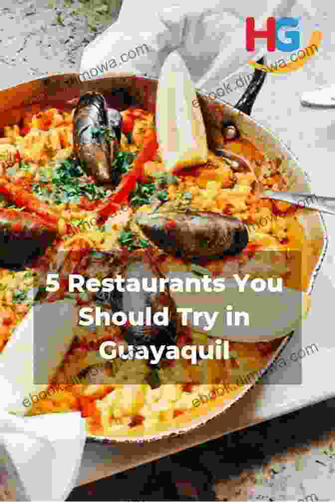 Guayaquil's Culinary Delights Beginner S Guide To Guayaquil Ecuador