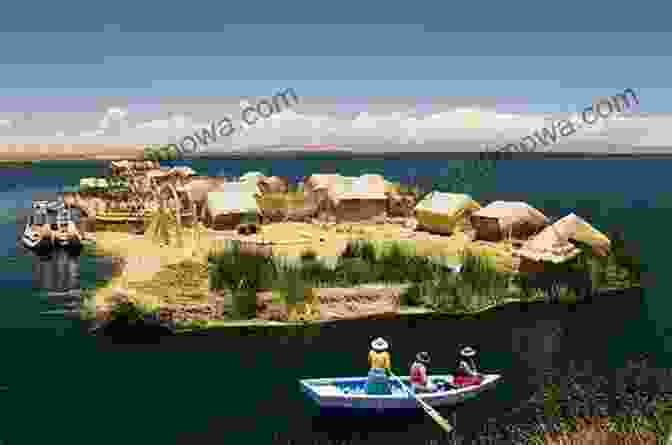 Lake Titicaca, A Sacred Lake With Floating Islands, A Testament To Inca Influence The Incas: Exploring The Inca Legacy (PhotoJournals)