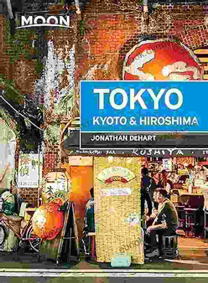 Moon Tokyo Kyoto Hiroshima Travel Guide Cover Moon Tokyo Kyoto Hiroshima (Travel Guide)