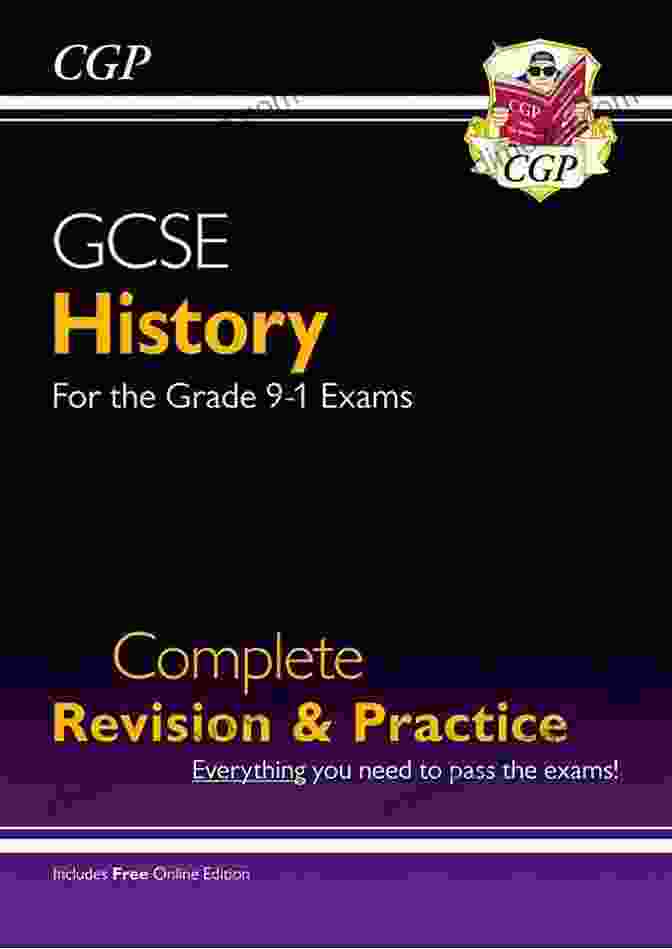 Student Success With CGP GCSE History Revision Guide GCSE History Revision Guide For The Grade 9 1 Course: Ideal For Catch Up And The 2024 And 2024 Exams (CGP GCSE History 9 1 Revision)