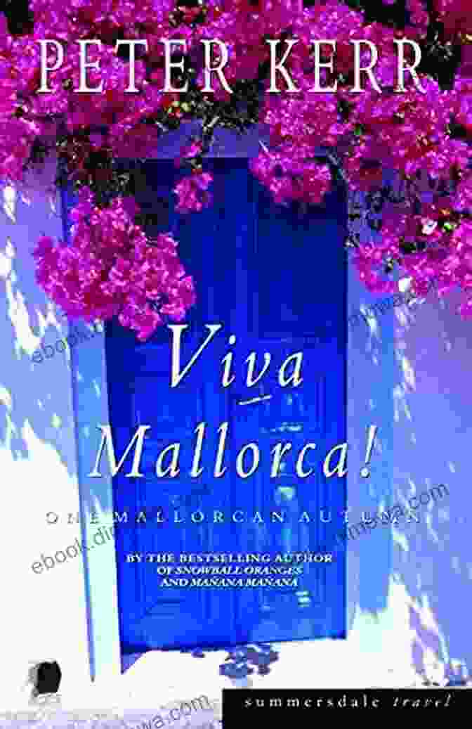 Viva Mallorca, One Mallorcan Autumn Book Cover Viva Mallorca: One Mallorcan Autumn