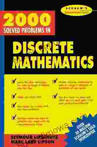 2000 Solved Problems In Discrete Mathematics (Schaum S Solved Problems)