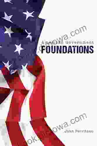 American Government: Foundations (American Government Handbooks)