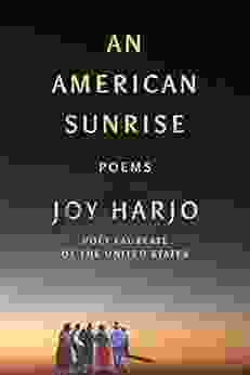 An American Sunrise: Poems Joy Harjo