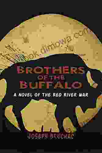 Brothers of the Buffalo: A Novel of the Red River War