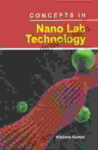 Concepts In Nano Lab Technology