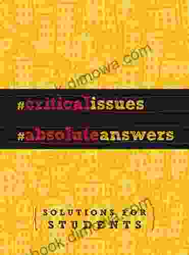 Critical Issues Absolute Answers Thomas Nelson