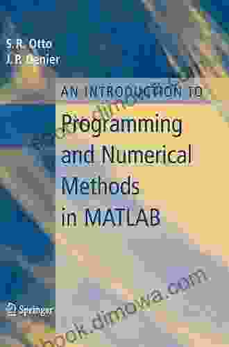 An Introduction to Programming and Numerical Methods in MATLAB