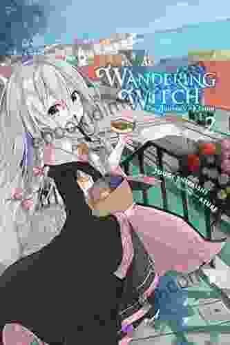 Wandering Witch: The Journey Of Elaina Vol 2 (light Novel)