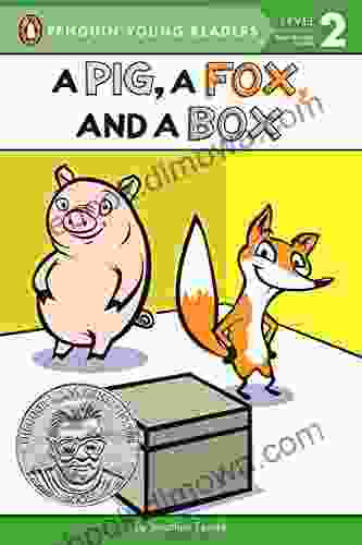 A Pig a Fox and a Box (Penguin Young Readers Level 2)