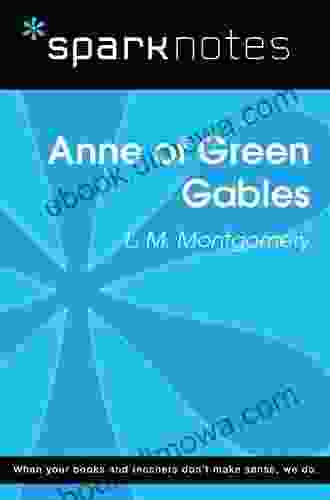 Anne of Green Gables (SparkNotes Literature Guide) (SparkNotes Literature Guide Series)