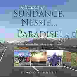 In Search Of Sundance Nessie And Paradise : A Family Adventure Motor Homing Through Scotland