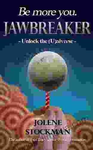 Jawbreaker Unlock The (U)niverse