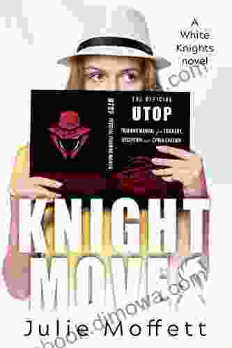 Knight Moves (The White Knights 2)