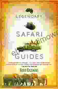 Legendary Safari Guides Susie Cazenove