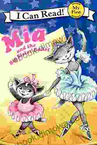 Mia And The Big Sister Ballet (My First I Can Read)