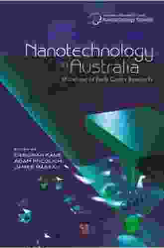 Nanotechnology In Australia: Showcase Of Early Career Research