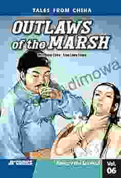 Outlaws Of The Marsh Volume 6: Beware The Scorned