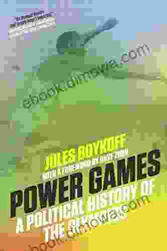 Power Games: A Political History Of The Olympics