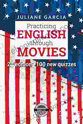 Practicing English Through Movies: 2nd Edition