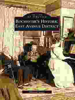 Rochester S Historic East Avenue District (Images Of America)