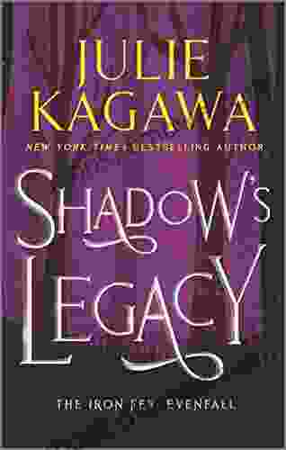 Shadow s Legacy (The Iron Fey: Evenfall)