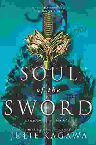 Soul Of The Sword (Shadow Of The Fox 2)