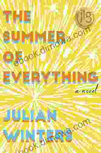 The Summer Of Everything Julian Winters