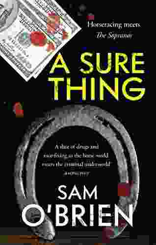 A Sure Thing: An Irish Horse Racing Thriller