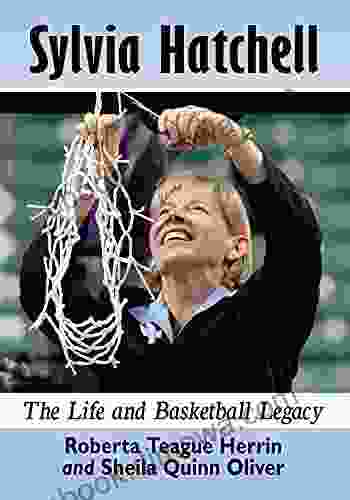 Sylvia Hatchell: The Life And Basketball Legacy