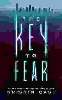 The Key To Fear (The Key 1)