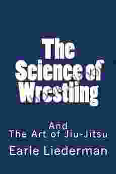 The Science Of Wrestling Joy Preble