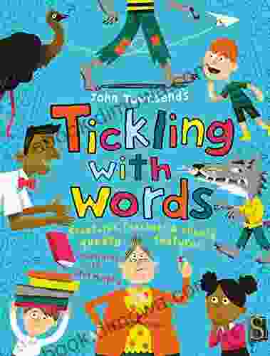 Tickling With Words : Creatures Teachers Cheesy Queasy Features