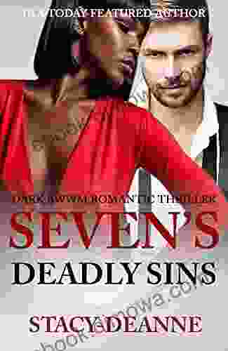 Seven S Deadly Sins: Dark BWWM Billionaire Romantic Thriller