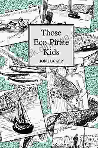 Those Eco Pirate Kids (Those Kids 2)