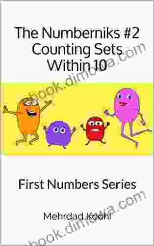 The Numberniks #2 Counting Sets Within 10: First Numbers