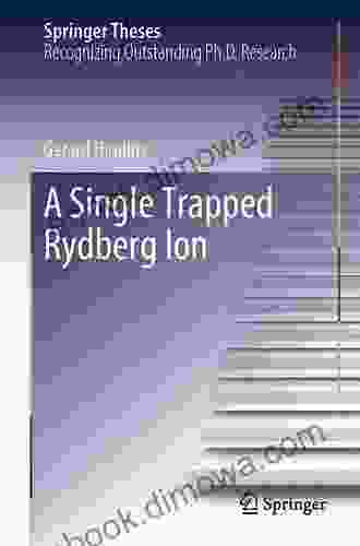 A Single Trapped Rydberg Ion (Springer Theses)