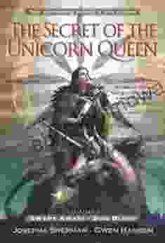 The Secret of the Unicorn Queen Vol 1: Swept Away and Sun Blind