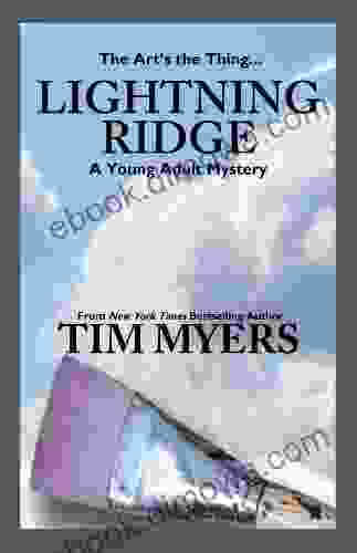 Lightning Ridge Tim Myers