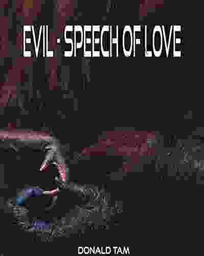 Evil Speech Of Love