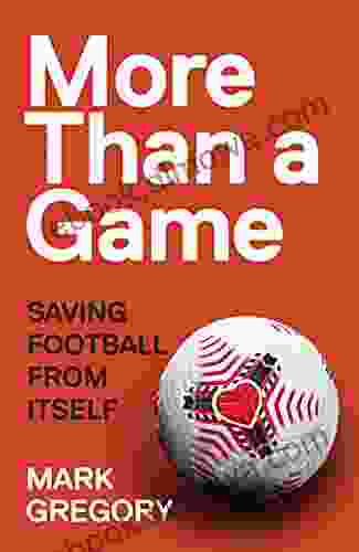 More Than A Game: Saving Football From Itself