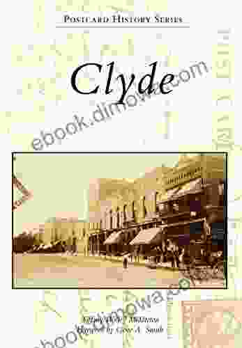 Clyde (Postcard History Series) Maria Olia